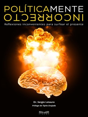 cover image of PolíticaMente Incorrecto